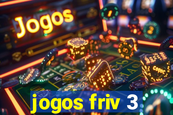 jogos friv 3